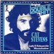 Cat Stevens - Lady D'Arbanville / Moonshadow