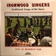 The Ironwood Singers - Traditional Songs Of The Sioux (Live At Rosebud Fair)