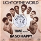 Light Of The World - Time (Remix) / I'm So Happy