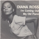 Diana Ross - I'm Coming Out / My Old Piano