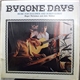 Roger Nicholson And Jake Walton - Bygone Days