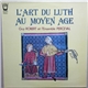 Guy Robert, Ensemble Perceval - L'Art Du Luth Au Moyen Age